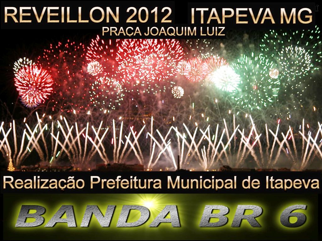 REVEILLON_2012_-_Itapeva_MG