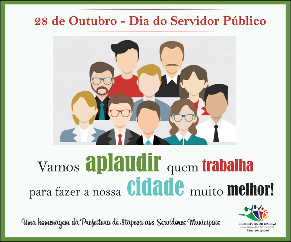 Homenagem Ao Dia Do Servidor PÚblico Prefeitura Municipal De Itapeva Mg